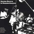 Marion Brown - Marion Brown In Sommerhausen (Vinyl)
