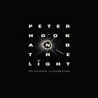 Peter Hook & The Light - Joy Division - A Celebration (Live At Manchester Apollo)