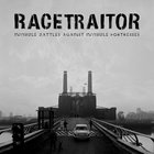 Racetraitor - Invisible Battles Against Invisible Fortresses (EP)