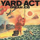 Yard Act - Dream Job (CDS)