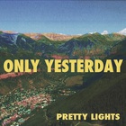 Only Yesterday (CDS)