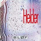Blof - Helder (Reissued 1998) CD1