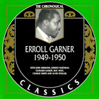 Erroll Garner - The Chronological Classics: 1949-1950