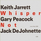 Keith Jarrett Trio - Whisper Not CD1