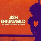 Ash Grunwald - The Bluesfest Studio Sessions