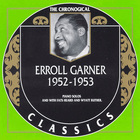 Erroll Garner - Chronological Classics: 1952-1953