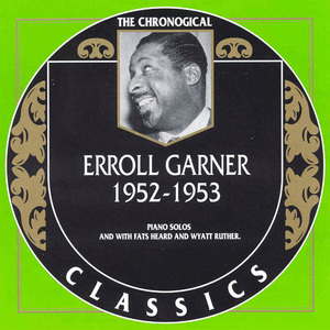 Chronological Classics: 1952-1953