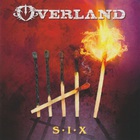 Overland - S.I.X