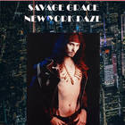 Savage Grace - New York Daze