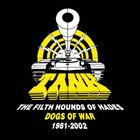 Tank (UK) - The Filth Hounds Of Hades: Dogs Of War 1981-2002 CD1
