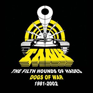 The Filth Hounds Of Hades: Dogs Of War 1981-2002 CD1