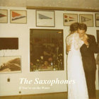 The Saxophones - If You're On The Water (EP)