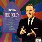 Red Foley - I Believe (Vinyl)