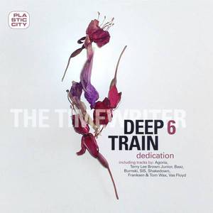 Deep Train 6: Dedication