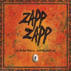 Zapp Zapp - You Better Believe