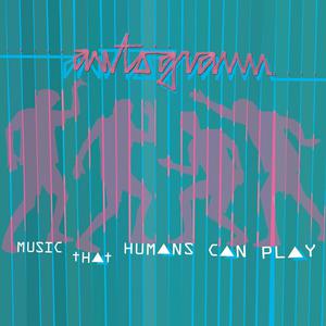 Music That Humans Can Play