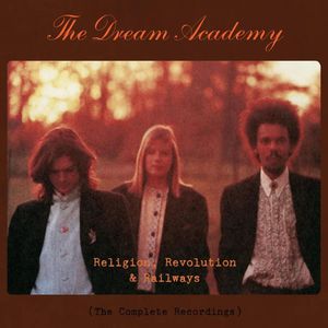 Religion, Revolution And Railways: The Complete Recordings CD1