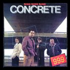 999 - Concrete (Reissued 2003)