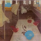 Blue Rose - Blue Rose (Vinyl)