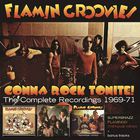 The Flamin' Groovies - Gonna Rock Tonite! (The Complete Recordings 1969-71) CD3