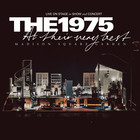 The 1975 - At Their Very Best (Live From Madison Square Garden, New York, 07.11.22)