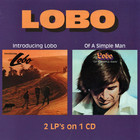 Lobo - Introducing Lobo / Of A Simple Man