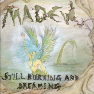 Still Burning And Dreaming