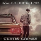 How The Hurtin' Goes (CDS)