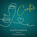 Dafnis Prieto - Cantar (Feat. Luciana Souza)