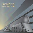 Romeo's Daughter - Slipstream
