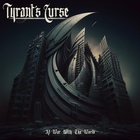 Tyrant’s Curse - At War With The World
