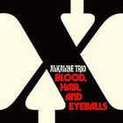Alkaline Trio - Blood, Hair, And Eyeballs ZIA EX Black/Maroon