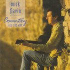 Mick Flavin - Country All The Way
