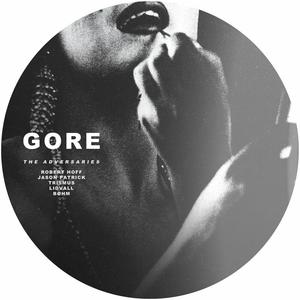 Gore: The Adversaries (Remixes)