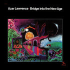 Azar Lawrence - Bridge Into The New Age (Vinyl)