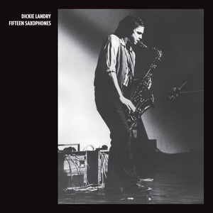 Fifteen Saxophones (Reissued 2011)