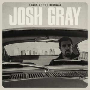 Songs Of The Highway