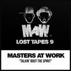 Masters At Work - Maw Lost Tapes 9 (With Louie Vega & Kenny Dope) (EP)
