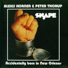 Accidentally Born In New Orleans (Feat. Alexis Korner & Peter Thorup) CD1