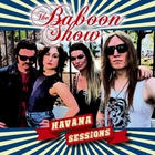 The Baboon Show - Havana Sessions