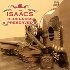 The Isaacs - Bluegrass Preserved