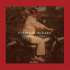 Clarence Bucaro - Like The 1Ste Time