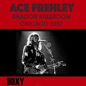 Aragon Ballroom, Chicago, September 4Th, 1987