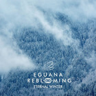 Eguana - Eternal Winter