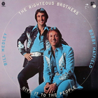 The Righteous Brothers - Give It To The People (Vinyl)