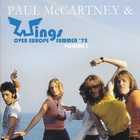 Paul McCartney & Wings - Over Europe Summer '72 Vol. 1 CD1