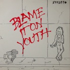 Stiletto - Blame It On Youth (Vinyl)
