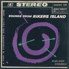 Sounds From Rikers Island (Vinyl)