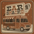 The Brothers Comatose - Ear Snacks
