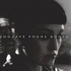 Mojave Phone Booth - Kill The Messenger (EP)